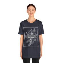 Load image into Gallery viewer, Flower Slut I Unisex Jersey Short Sleeve Tee