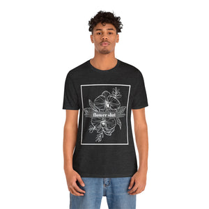 Flower Slut I Unisex Jersey Short Sleeve Tee