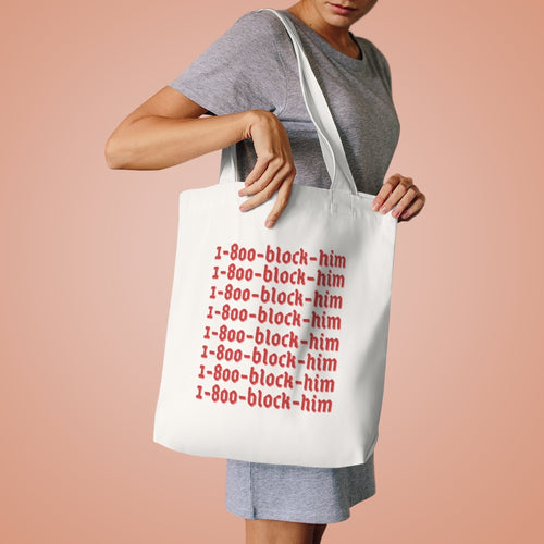 1-800-BLOCK-HIM Red Text Cotton Tote Bag