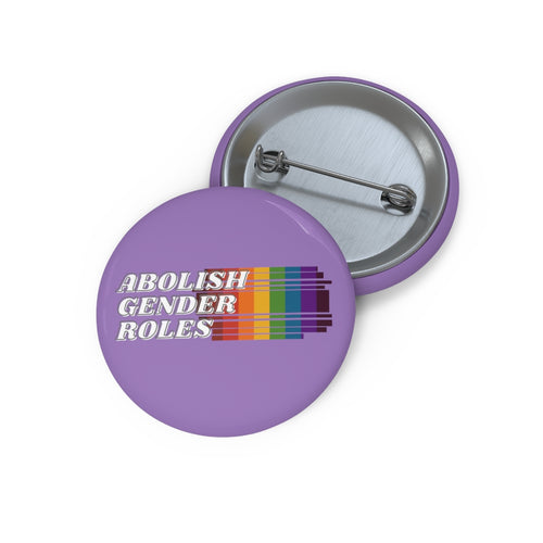 Abolish Gender Roles Pin Buttons - Lavender Macaron