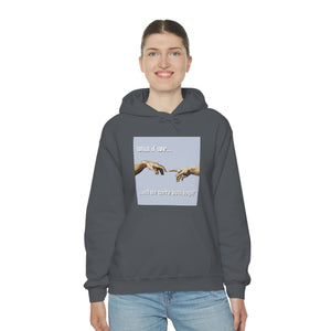 "What if We Recreated the Creation of Adam by Leonardo Da Vinci...and We Were Both Boys?" Unisex Heavy Blend™ Hooded Sweatshirt