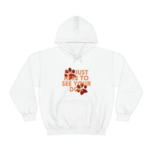 Load image into Gallery viewer, I&#39;m Just Here to See Your Dog Unisex Heavy Blend™ Hooded Sweatshirt