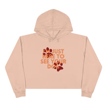 Load image into Gallery viewer, I&#39;m Just Here to See Your Dog Unisex Crop Hoodie