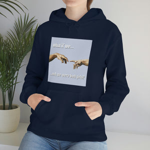 "What if We Recreated the Creation of Adam by Leonardo Da Vinci...and We Were Both Girls?" Unisex Heavy Blend™ Hooded Sweatshirt