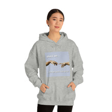 Load image into Gallery viewer, &quot;What if We Recreated the Creation of Adam by Leonardo Da Vinci...and We Were Both Girls?&quot; Unisex Heavy Blend™ Hooded Sweatshirt