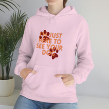 Load image into Gallery viewer, I&#39;m Just Here to See Your Dog Unisex Heavy Blend™ Hooded Sweatshirt