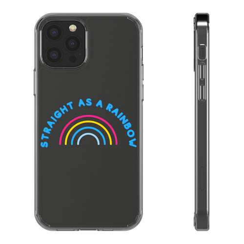 Straight as a Rainbow Clear Phone Cases - Pansexual Pride Flag