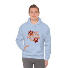 Load image into Gallery viewer, I&#39;m Just Here to See Your Dog Unisex Heavy Blend™ Hooded Sweatshirt